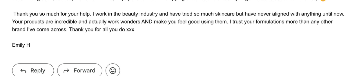 Screenshot of an email expressing gratitude for help with skincare products, signed by Emily H.